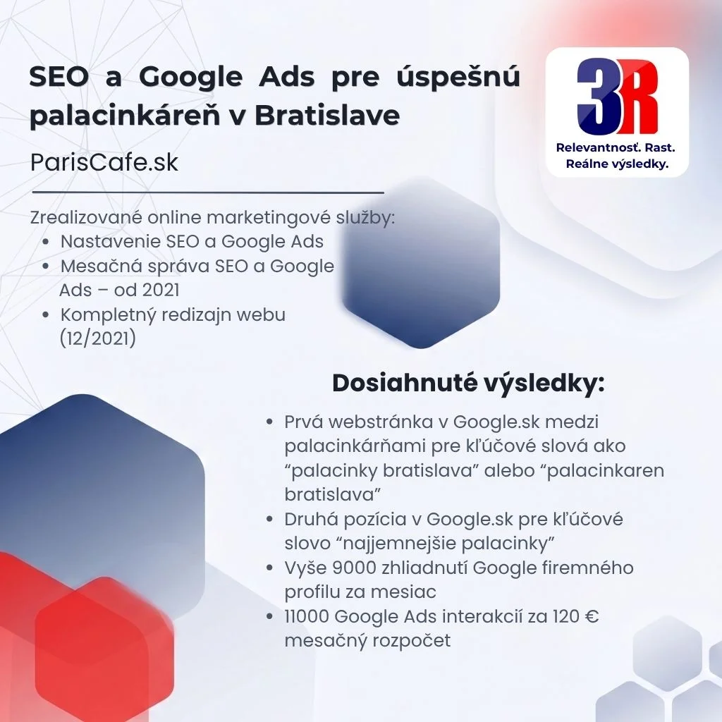 ParisCafe.sk – SEO a Google Ads pre úspešnú palacinkáreň v Bratislave 1 Pariscafe.sk 31.7.2026